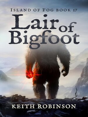 cover image of Lair of Bigfoot